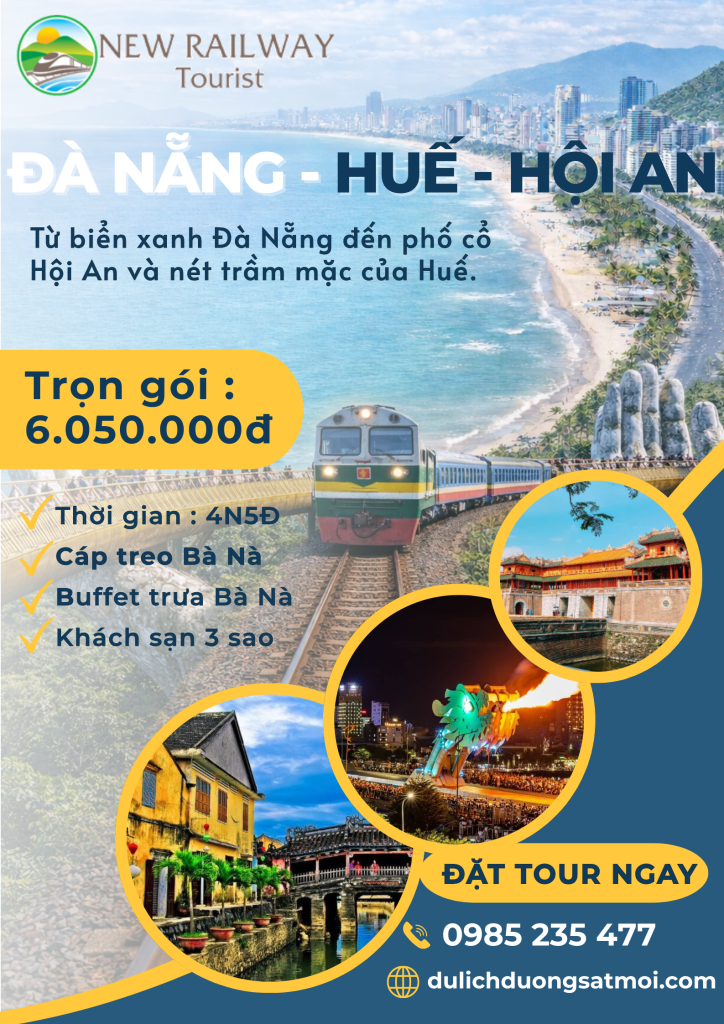 TOUR ĐÀ NẴNG – BÀ NÀ HILLS – KINH THÀNH HUẾ – LĂNG KHẢI ĐỊNH