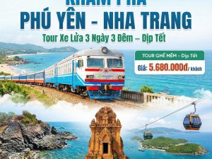 HÀNH TRÌNH DU XUÂN CAO NGUYÊN VÂN HOÀ “Đà Lạt thu nhỏ giữa lòng Xứ Nẫu” GÀNH ĐÁ ĐĨA – THÁP NGHINH PHONG BIỂN DỐC LẾT – NHA TRANG